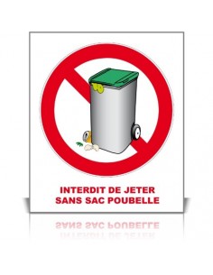 Interdit de jeter sans sac...